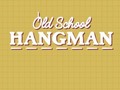 leikur Old School Hangman