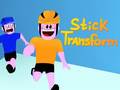 leikur Stick Transform