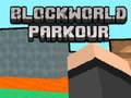 leikur BlockWorld Parkour