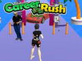 leikur Career Rush