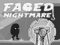 leikur Faded Nightmare