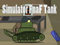 leikur Simulator Fnaf Tank
