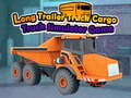 leikur Long Trailer Truck Cargo Truck Simulator Game