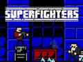 leikur Superfighters