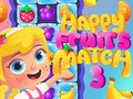 leikur Happy Fruits Match3