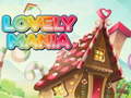 leikur Lovely Mania