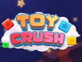 leikur Toy Crush