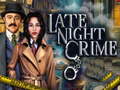 leikur Late Night Crime
