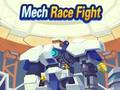 leikur Mech Race Fight