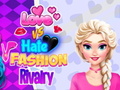 leikur Love vs Hate Fashion Rivalry