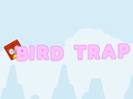 leikur Bird Trap