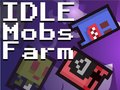 leikur Idle Mobs Farm