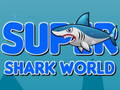 leikur Super Shark World