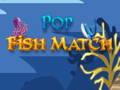 leikur Pop Fish Match 
