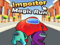 leikur Impostor Magic Run