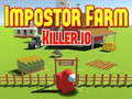 leikur Impostor Farm Killer.io