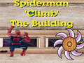 leikur Spiderman Climb Building