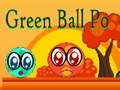 leikur Green Ball Po