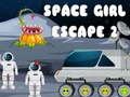 leikur Space Girl Escape 2