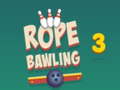 leikur Rope Bawling 3