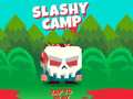 leikur Slashy Camp