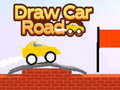 leikur Draw Car Road 