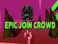 leikur Epic Join Crowd