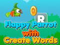 leikur Flappy Parrot with Create Words