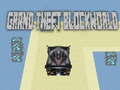 leikur Grand theft Blockworld
