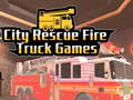 leikur City Rescue Fire Truck Games