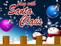 leikur Play With Santa Claus