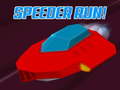 leikur Speeder Run!