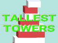 leikur Tallest Towers