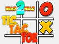 leikur Head 2 Head Tic Tac Toe