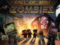 leikur Call of Mini Zombie 