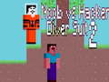 leikur Noob vs Hacker Diver Suit 2