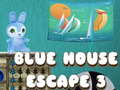 leikur Blue House Escape 3