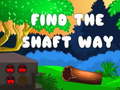 leikur Find the shaft way