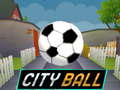 leikur City Ball