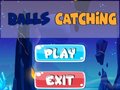 leikur Balls Catching 