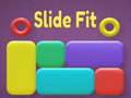 leikur Slide Fit