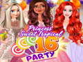 leikur Mia Sweet Tropical Sixteen Party