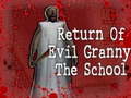 leikur Return Of Evil Granny: The School