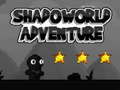 leikur Shadoworld Adventures