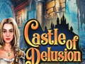 leikur Castle of Delusion