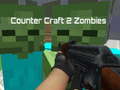 leikur Counter Craft 2 Zombies