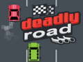 leikur Deadly Road