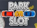 leikur Park On Slot