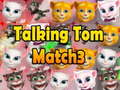 leikur Talking Tom Match 3