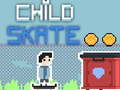 leikur Child Skate